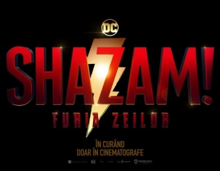 SHAZAM: FURIA ZEILOR, avanpremieră la Constanța