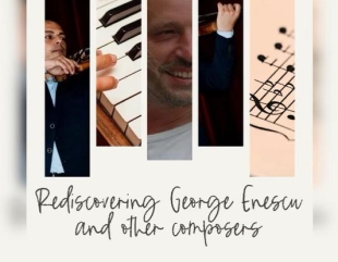 Tribut pentru marele compozitor George Enescu. Spectacol eveniment la Centrul „Jean Constantin”