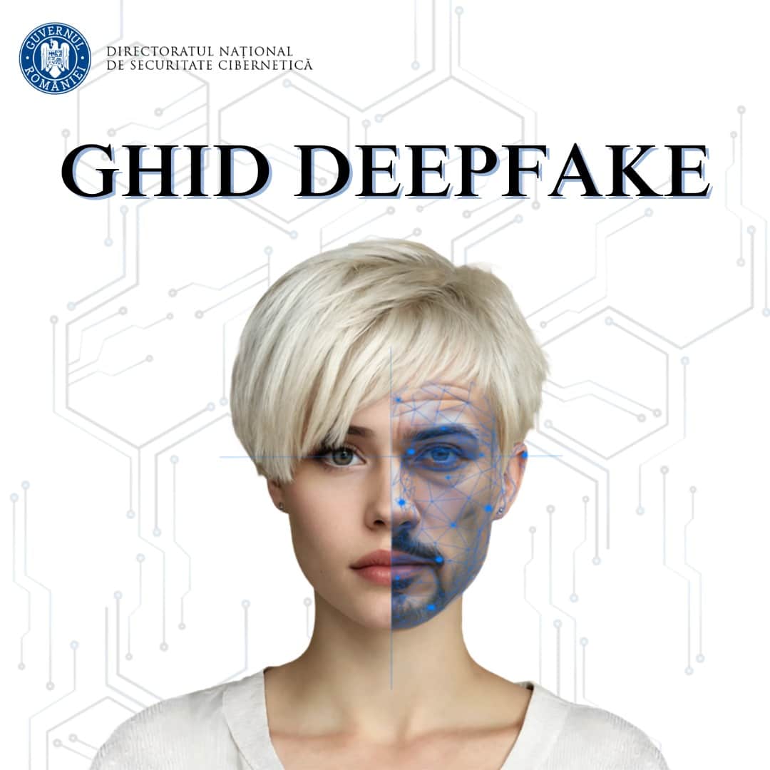 A fost lansat ghidul pentru identificarea materialelor Deepfake