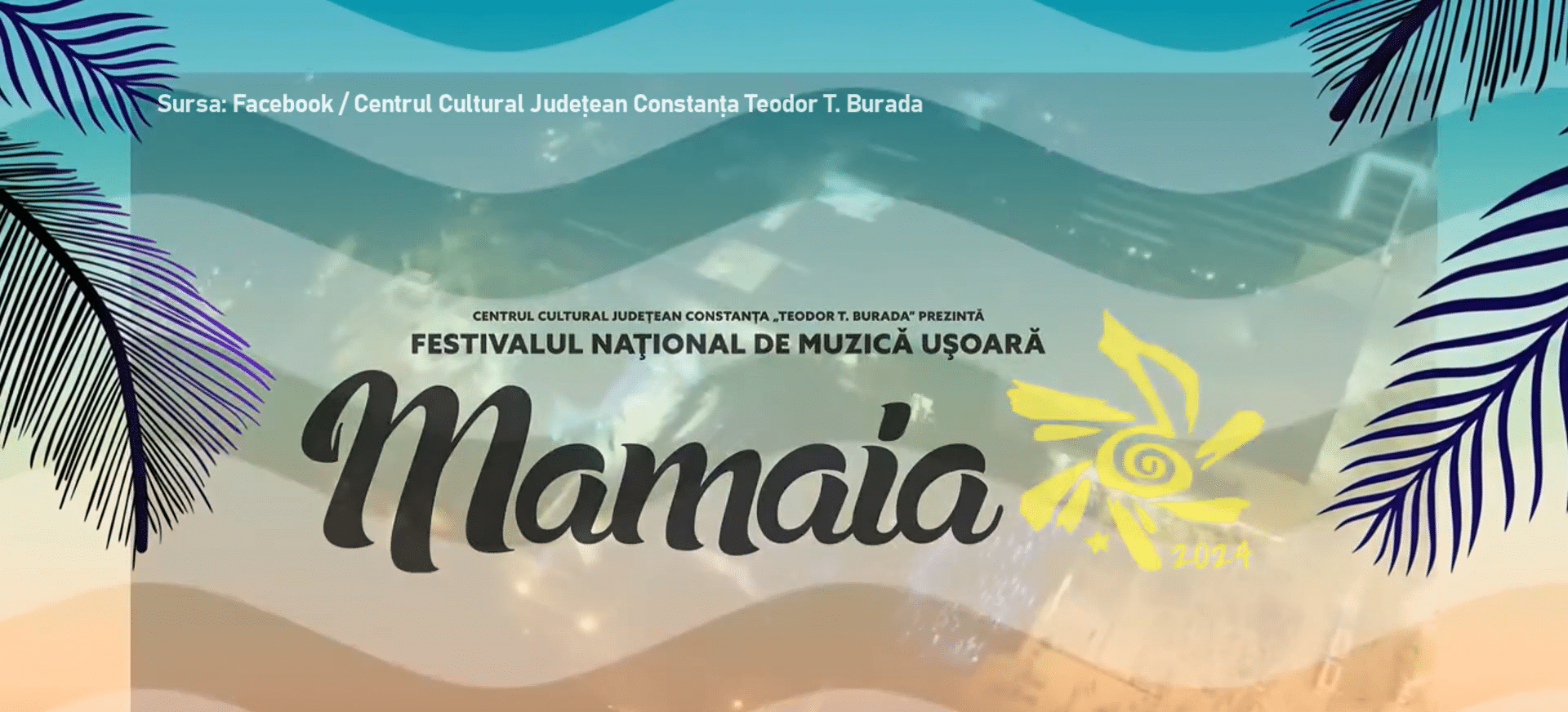 Start înscrieri la Festivalul „Mamaia” 2024