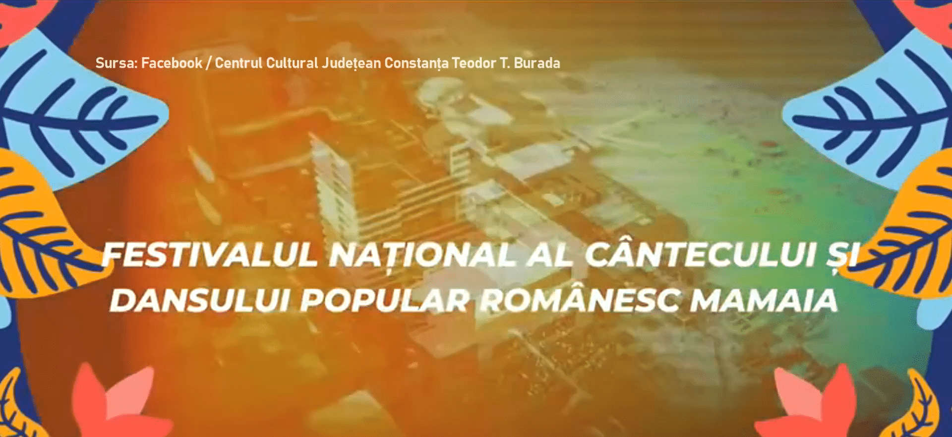 Festivalul Național al Cântecului și Dansului Popular Românesc „Mamaia”, la final de August