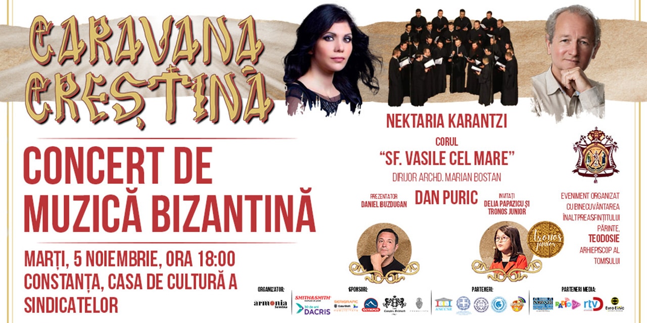 Turneul național de muzică bizantină „Caravana Creștină” va ajunge la Casa de Cultură din Constanța