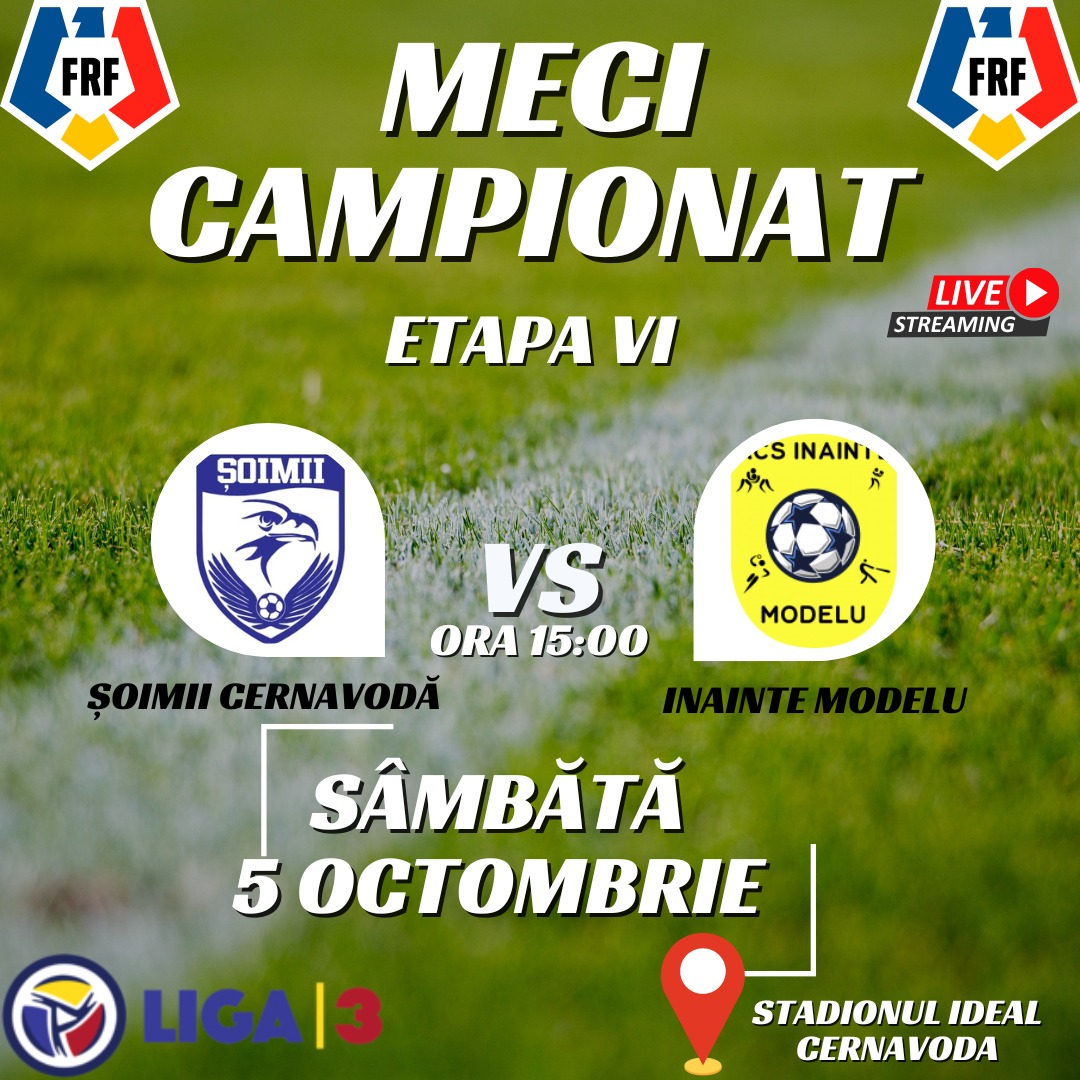 Șoimii din Cernavodă întâlnesc liderul Seriei a 3-a în Liga a 3-a