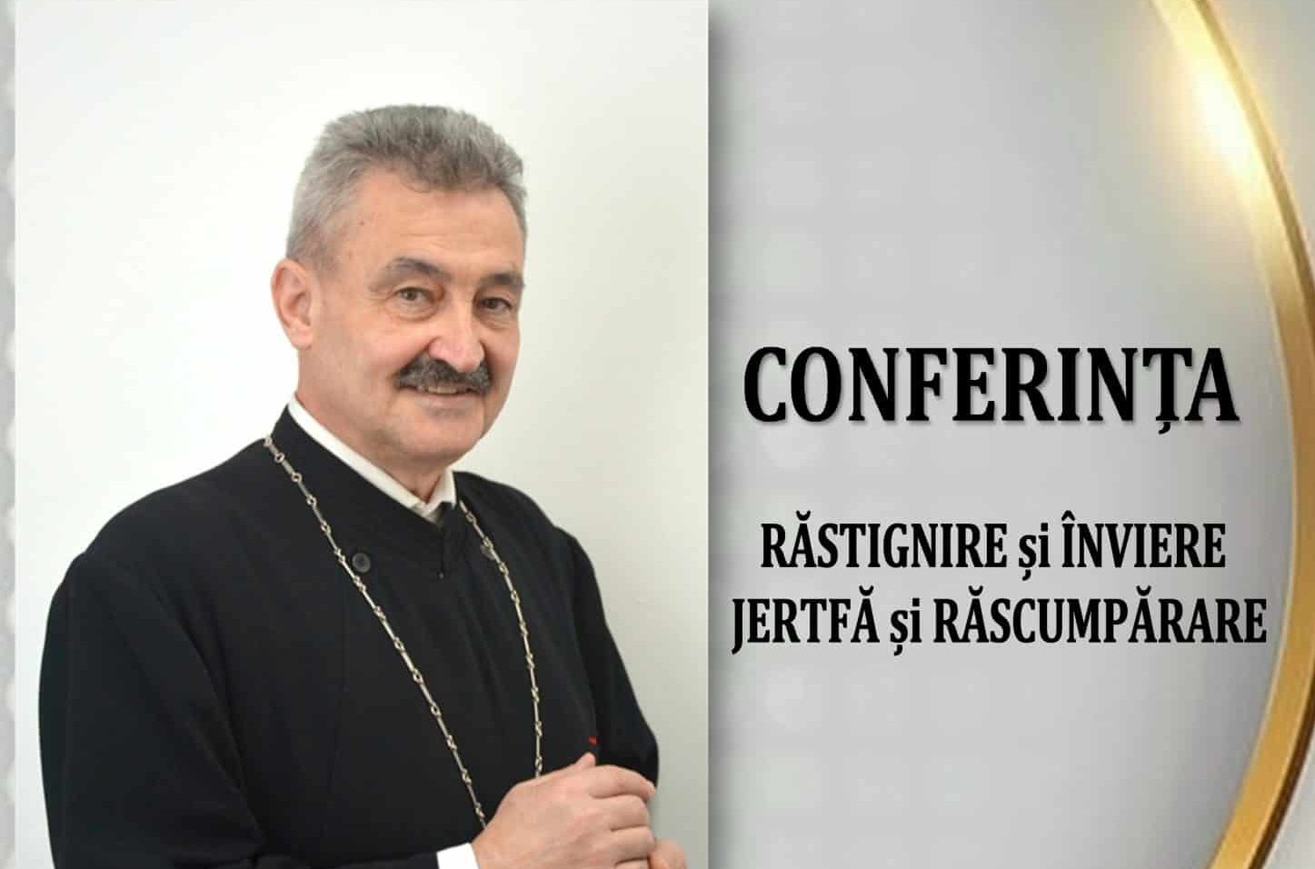 Conferința „Răstignire și Înviere” cu Părintele Marius Moșteanu la Biblioteca Județeană din Constanța