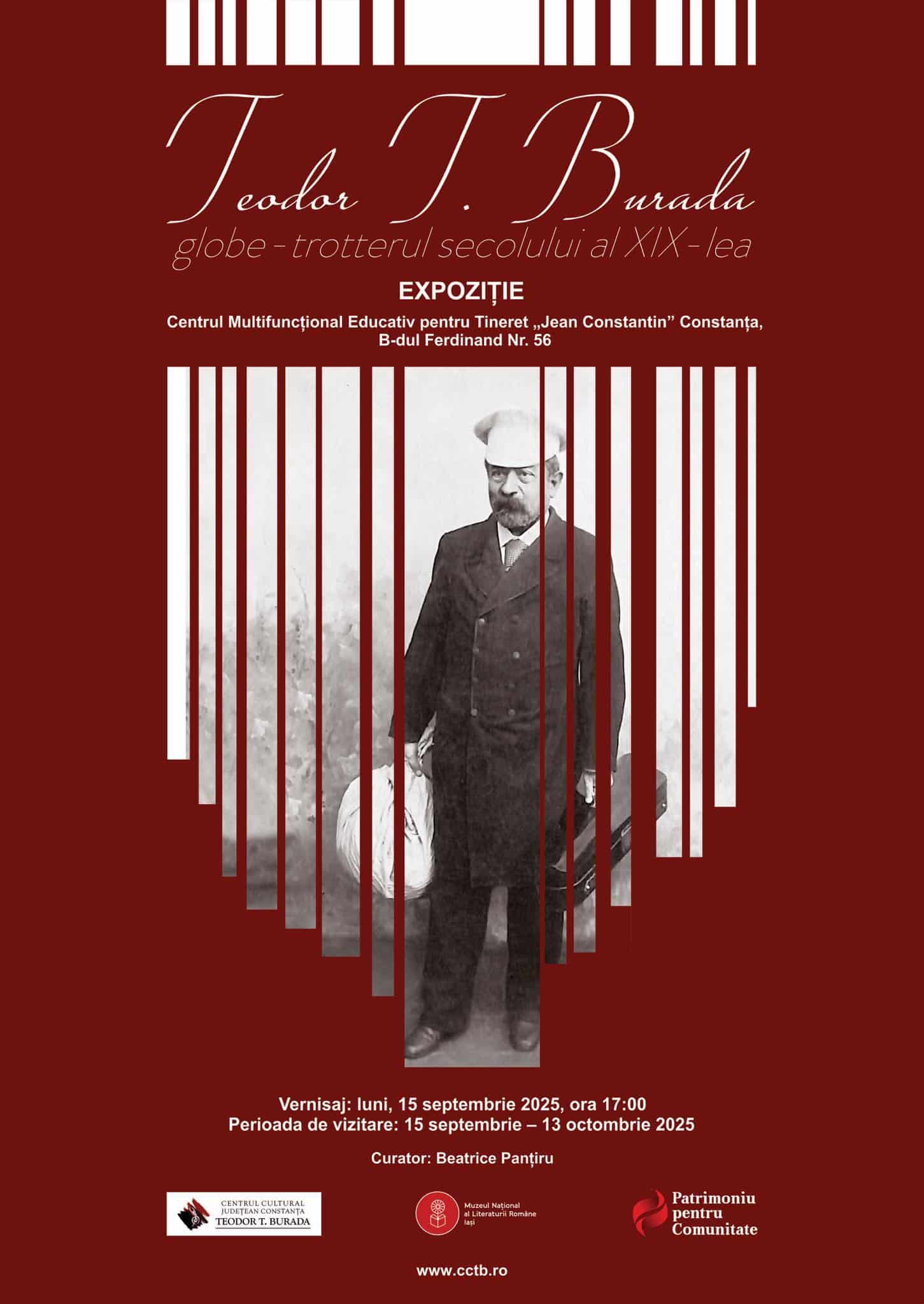 Vernisajul expoziției „Teodor T. Burada, globe-trotterul secolului al XIX-lea” începe astăzi la Constanța