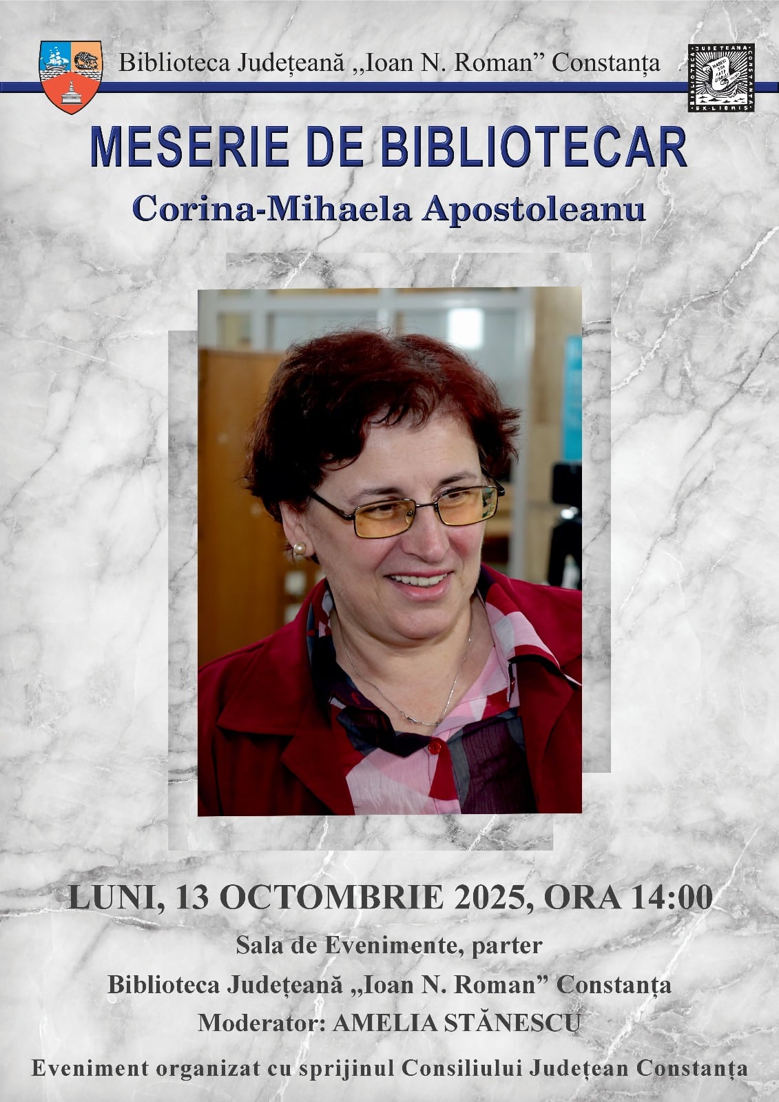 Biblioteca Județeană Constanța vă invită la prima ediție din seria MESERIE DE BIBLIOTECAR – un proiect care își propune să prezinte publicului larg portrete ale bibliotecarilor