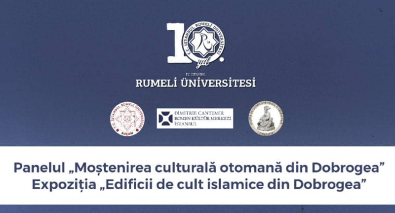 Dialog cultural româno-turc: expoziție și comunicări științifice despre Dobrogea otomană