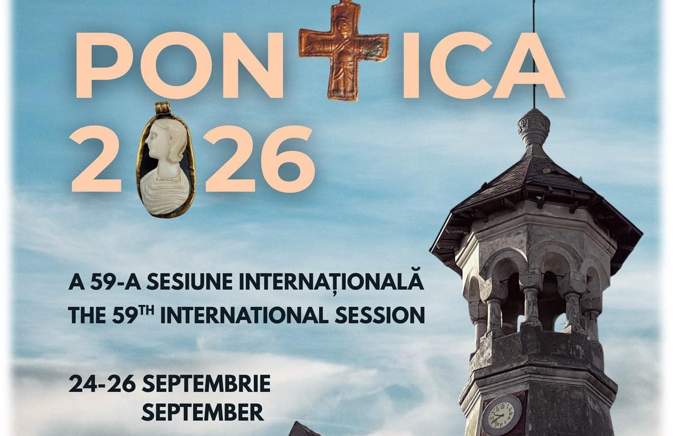 Sesiunea Științifică Internațională PONTICA, ediția a 59-a