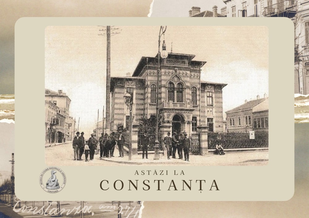 „Astăzi la Constanța”, calendar istoric MINAC 21 aprilie. Orașul la sfârșitul secolului al XIX-lea. Edificii publice, lăcașuri de cult și câteva străzi