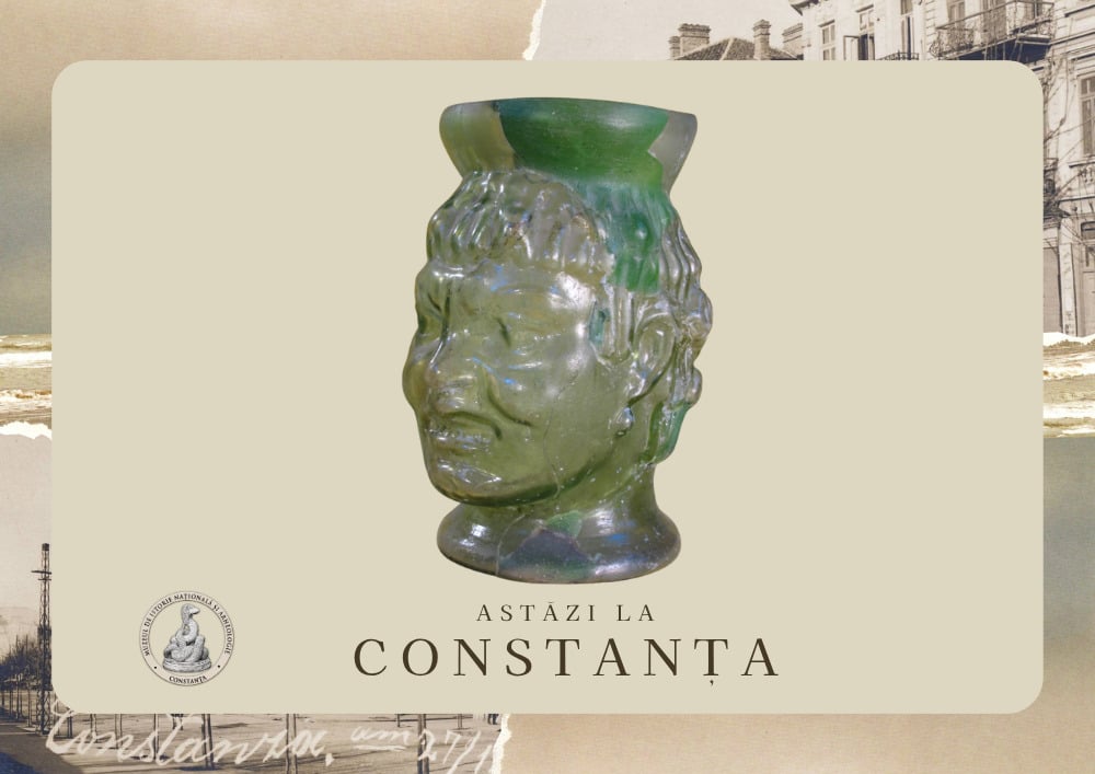 „Astăzi la Constanța”, calendar istoric MINAC 11 mai. Fascinanta cupă de sticlă în formă de cap uman