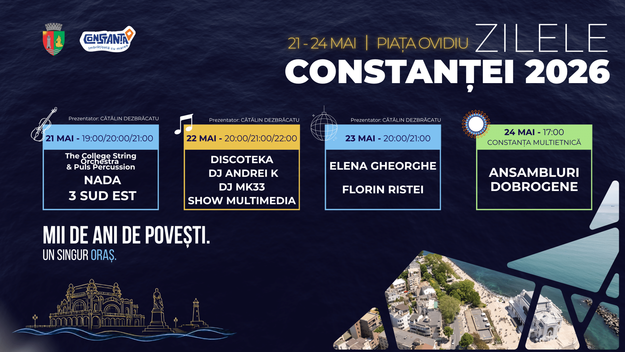 Primăria Municipiului Constanța invită comunitatea la Zilele Constanței 2026 – patru zile de muzică, emoție și celebrarea identității orașului