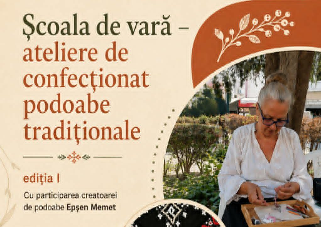 Cum poți învăța să realizezi podoabe românești și tătărești. Școală de vară la Muzeul de Artă Populară