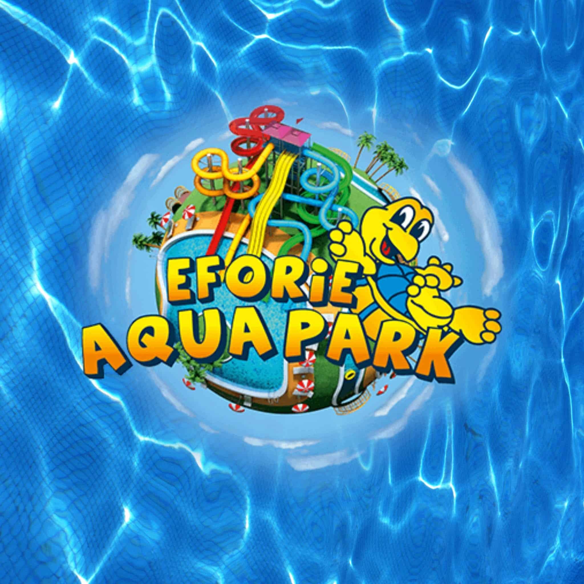 Eforie Aqua Park deschide un nou sezon de distracție, pe 4 iulie 