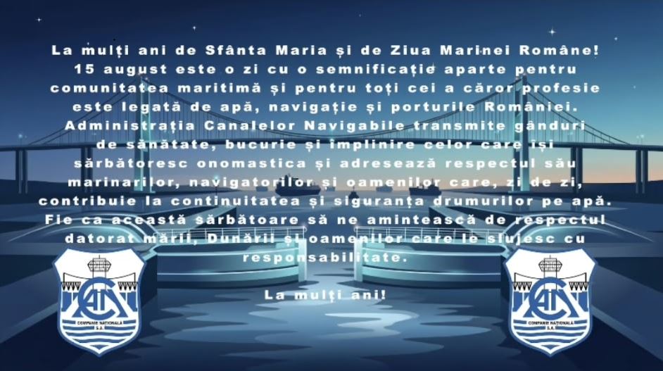 15 august, sărbătoare pentru comunitatea maritimă. Mesajul Administrației Canalelor Navigabile
